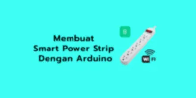 Membuat Smart Power Strip NodeMCU dan Blynk