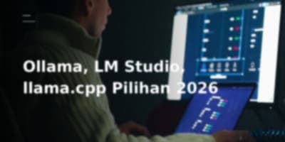 Ollama vs LM Studio vs llama.cpp: Memilih Runtime AI Lokal Terbaik di Tahun 2026