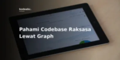 Terjebak Legasi 200 Ribu Baris Kode? Tool Ini Bikin Kamu Paham Codebase Cuma dalam Hitungan Menit