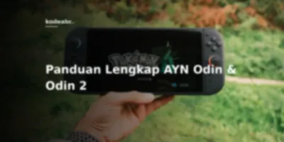 Pasar Handheld Android Geger: Realita AYN Odin dan Odin 2 yang Bikin Konsol Mahal Ketar-Ketir