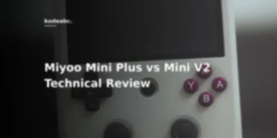 Why Dual Cortex-A7 and 128MB RAM Define Retro Emulation: Miyoo Mini Plus vs Mini V2 Deep Dive
