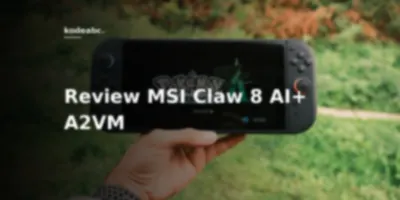 MSI Claw 8 AI+ A2VM: Penebusan Dosa Intel Lunar Lake di Ranah Handheld PC