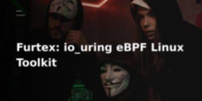 Mengungkap Furtex: Toolkit Post-Exploitation Linux Generasi Berikutnya dengan io_uring dan eBPF