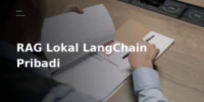 Membangun Agen AI Q&A RAG Pribadi untuk Dokumen Anda dengan LangChain v1: Gratis dan Aman di Mesin Lokal