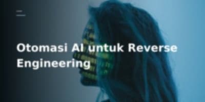 Reverse-Skill: Otomasi Keahlian Agent AI dalam Reverse Engineering dan Keamanan
