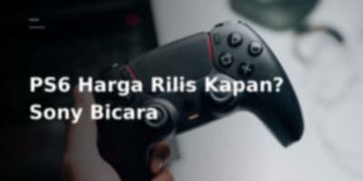 Ketidakpastian Harga dan Tanggal Rilis PS6, Apa Kata Sony?