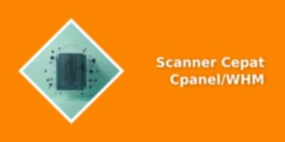Cek Cepat Kerentanan cPanel/WHM: Mengenal cpanel2shell-scanner