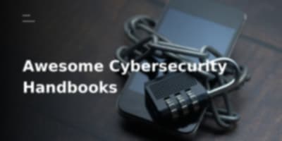 Mengintip Awesome Cybersecurity Handbooks: Koleksi Catatan Penting Red Teamer