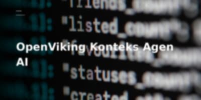 OpenViking: Mengelola Konteks Agen AI dengan Paradigma Filesystem