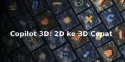Microsoft Copilot 3D: Sulap Gambar 2D Jadi Objek 3D Cuma Sekali Klik, Gratis!