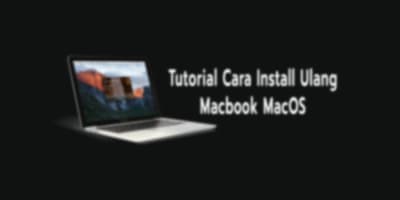 MacBook Mulai Ngelag dan Penuh Sampah Sistem? Saatnya Reinstall macOS via Internet Recovery